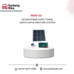 Sistem Power Supply Panel Surya untuk Weather Station | Rika RK95-03